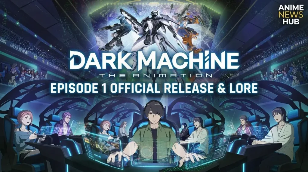 DARK MACHINE THE ANIMATION Episode 1